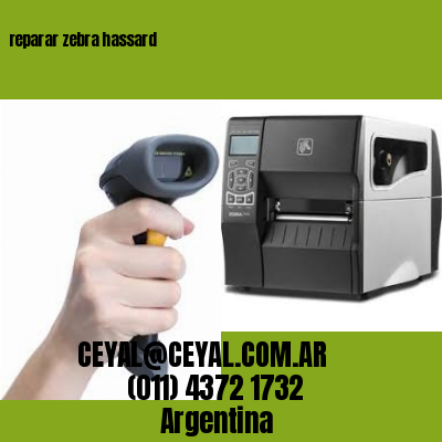 reparar zebra hassard