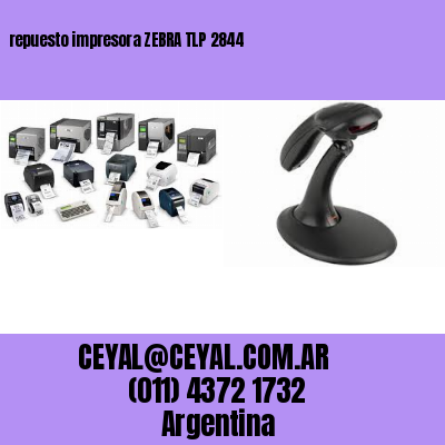 repuesto impresora ZEBRA TLP 2844