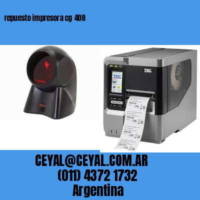 repuesto impresora cg 408