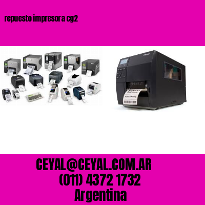 repuesto impresora cg2