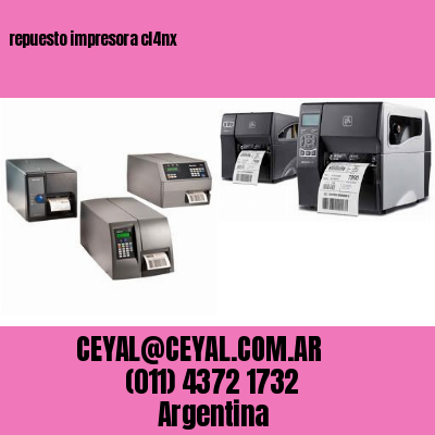 repuesto impresora cl4nx