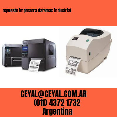 repuesto impresora datamax industrial