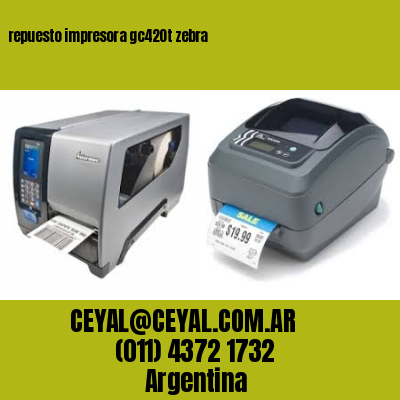 repuesto impresora gc420t zebra