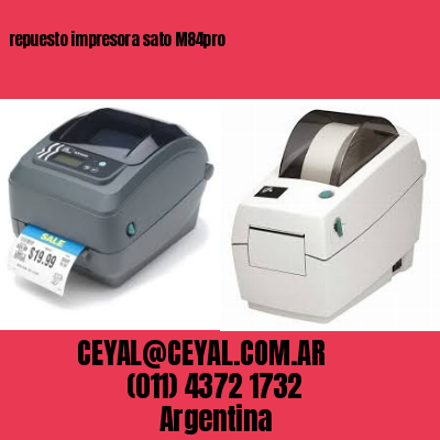 repuesto impresora sato M84pro