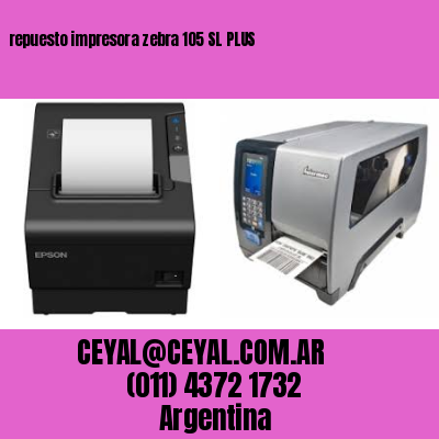 repuesto impresora zebra 105 SL PLUS