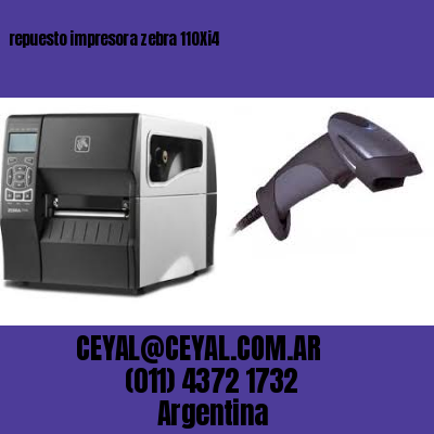 repuesto impresora zebra 110Xi4