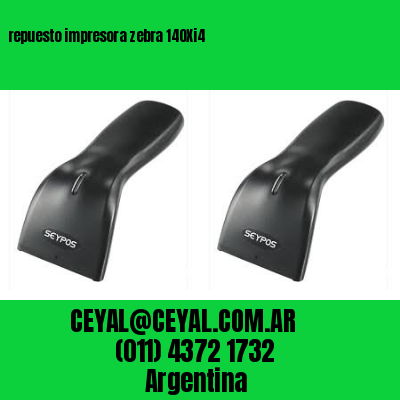 repuesto impresora zebra 140Xi4