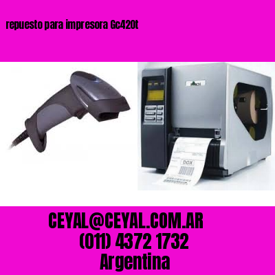 repuesto para impresora Gc420t