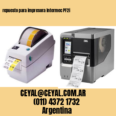 repuesto para impresora Intermec PF2i