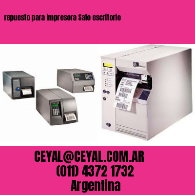 repuesto para impresora Sato escritorio