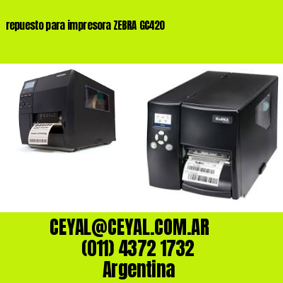 repuesto para impresora ZEBRA GC420