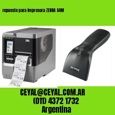 repuesto para impresora ZEBRA S4M