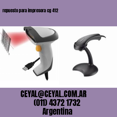 repuesto para impresora cg 412