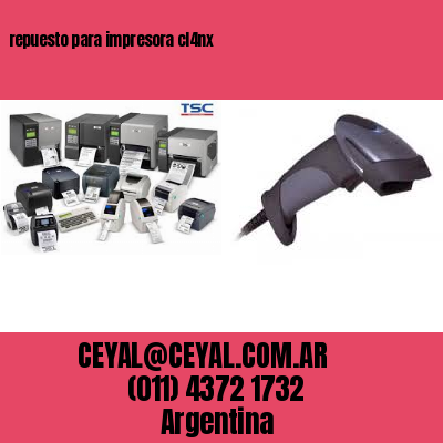 repuesto para impresora cl4nx
