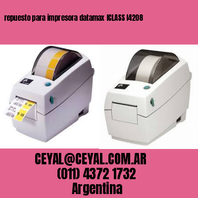 repuesto para impresora datamax ICLASS I4208