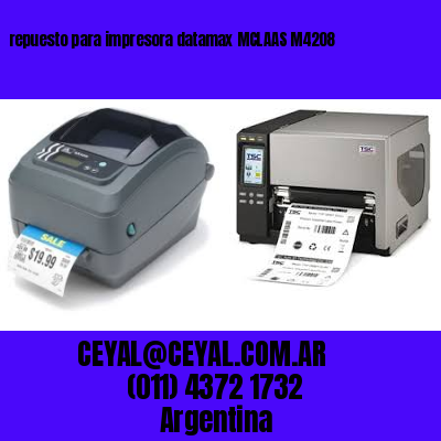 repuesto para impresora datamax MCLAAS M4208