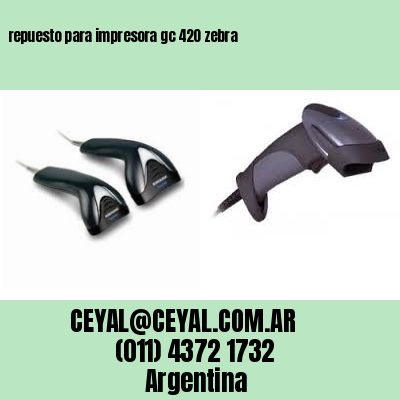 repuesto para impresora gc 420 zebra