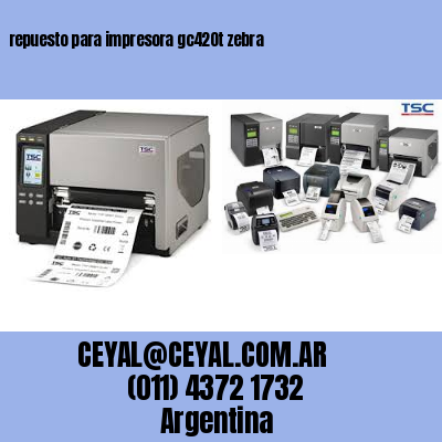 repuesto para impresora gc420t zebra