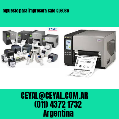 repuesto para impresora sato CL608e