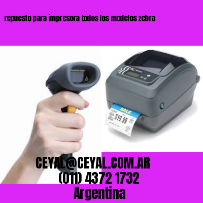 repuesto para impresora todos los modelos zebra