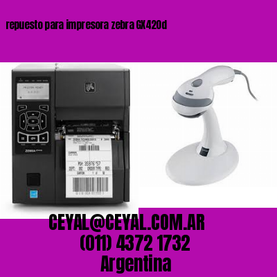 repuesto para impresora zebra GX420d