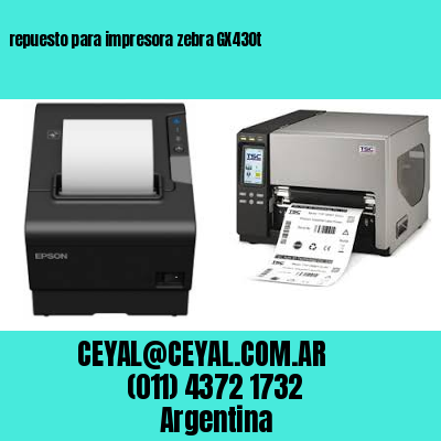 repuesto para impresora zebra GX430t