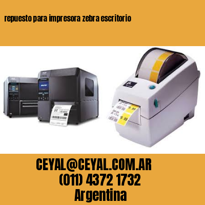 repuesto para impresora zebra escritorio