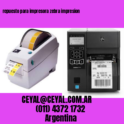 repuesto para impresora zebra impresion