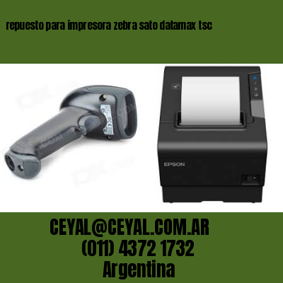 repuesto para impresora zebra sato datamax tsc