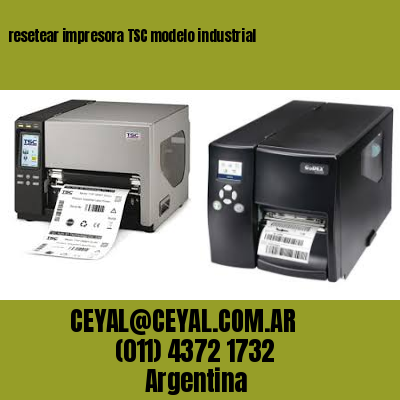 resetear impresora TSC modelo industrial