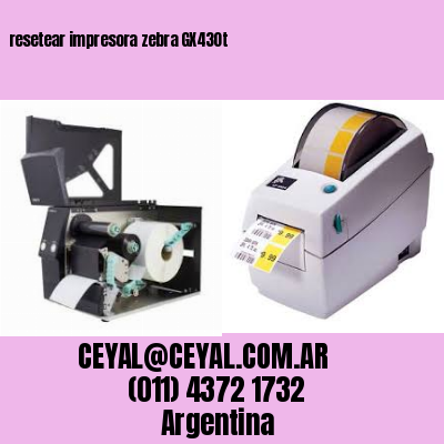 resetear impresora zebra GX430t