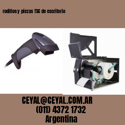 rodillos y piezas TSC de escritorio
