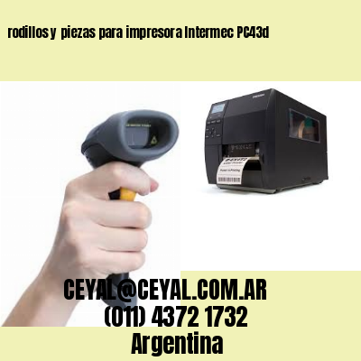 rodillos y piezas para impresora Intermec PC43d