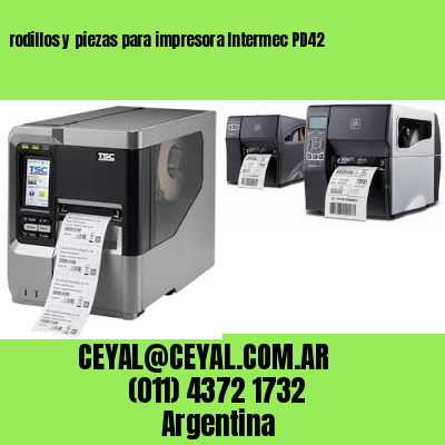 rodillos y piezas para impresora Intermec PD42