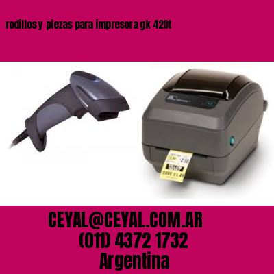 rodillos y piezas para impresora gk 420t