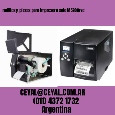 rodillos y piezas para impresora sato M5900rve