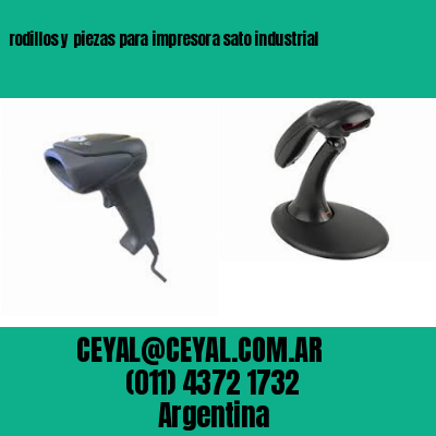 rodillos y piezas para impresora sato industrial