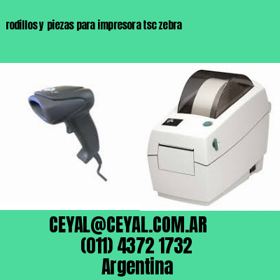 rodillos y piezas para impresora tsc zebra