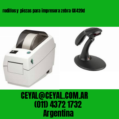 rodillos y piezas para impresora zebra GX420d