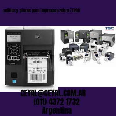 rodillos y piezas para impresora zebra ZT200