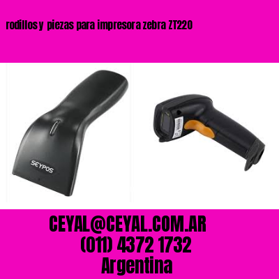 rodillos y piezas para impresora zebra ZT220