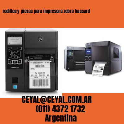 rodillos y piezas para impresora zebra hassard