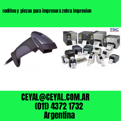 rodillos y piezas para impresora zebra impresion