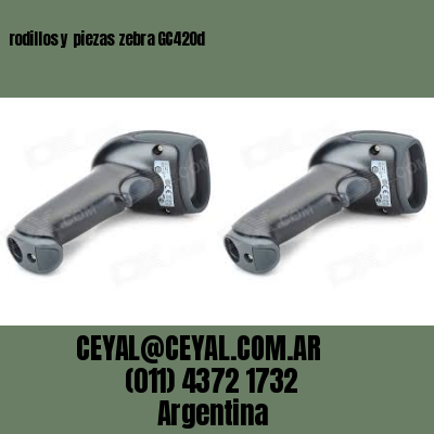 rodillos y piezas zebra GC420d