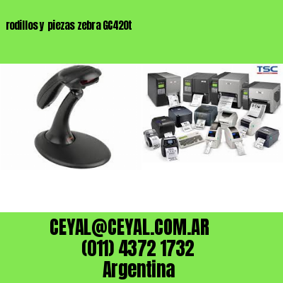 rodillos y piezas zebra GC420t