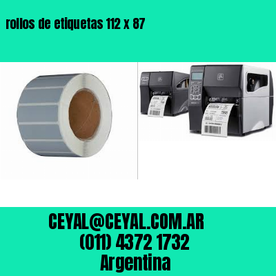 rollos de etiquetas 112 x 87