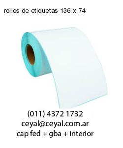 rollos de etiquetas 136 x 74