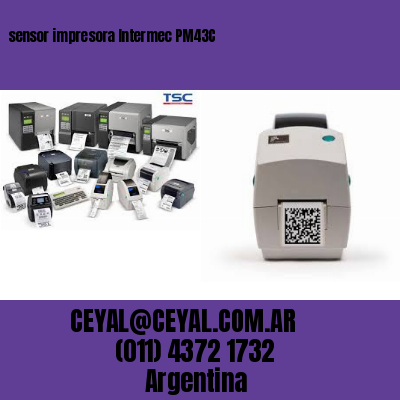 sensor impresora Intermec PM43C