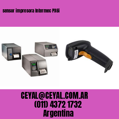 sensor impresora Intermec PX6i