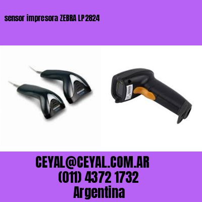 sensor impresora ZEBRA LP2824